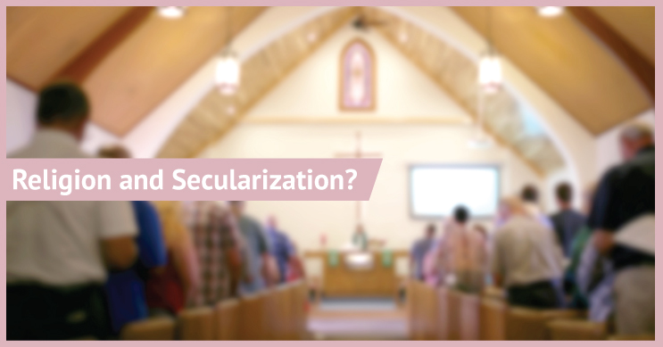 Religion and Secularization: What Do We Know? – Bishop's Encyclopedia ...